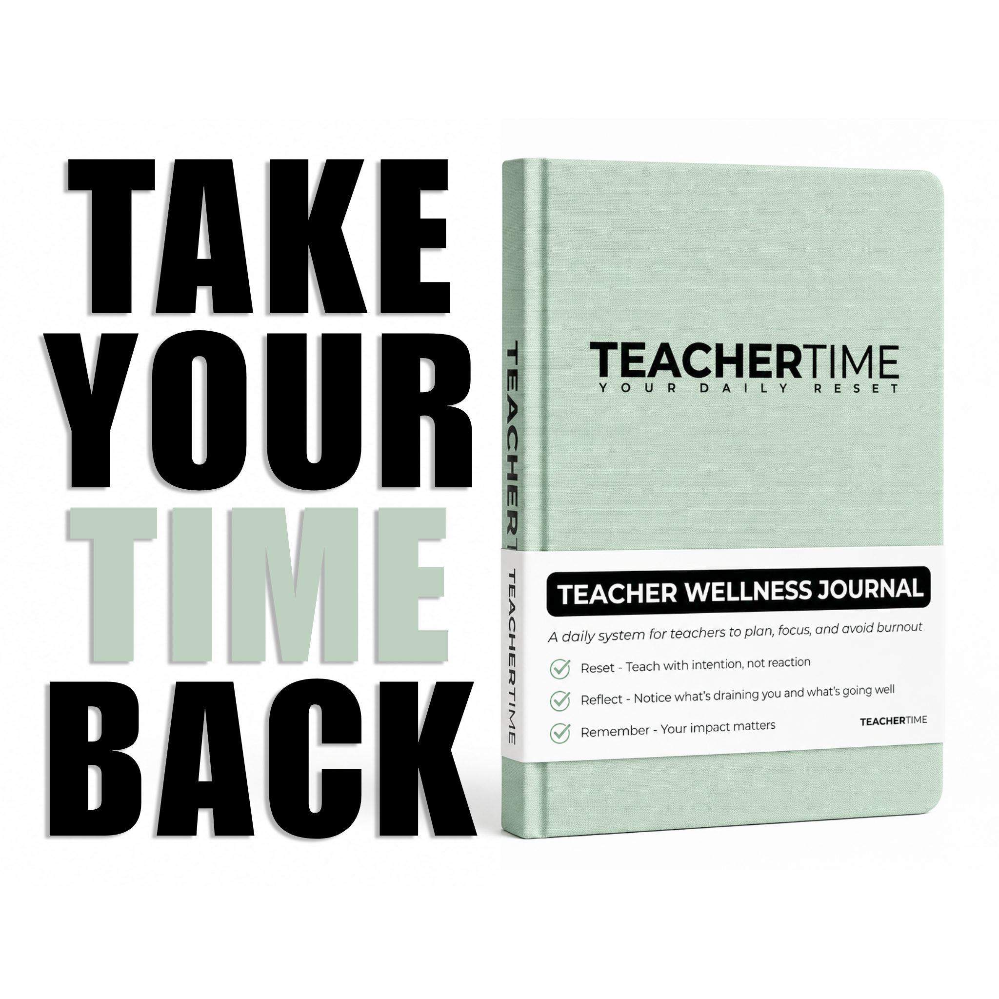Take Your Time Back motto with TEACHERTIME